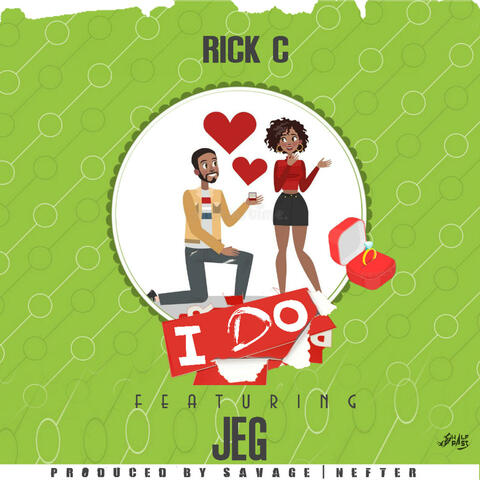 I DO (feat. Rick C)
