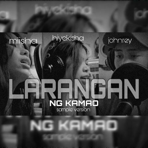 LARANGAN NG KAMAO (feat. Hiyekisha joy & miisha)
