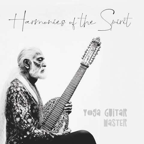 Harmonies of the Spirit_ Guitar Music for Inner Awakening