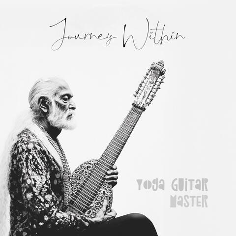 Journey Within_ Guitar Sounds for Mindful Meditation Practices