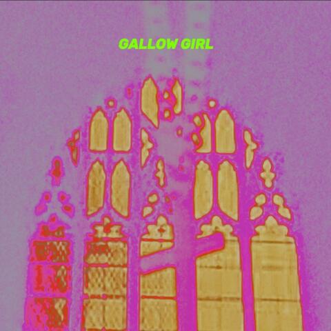 Gallow Girl