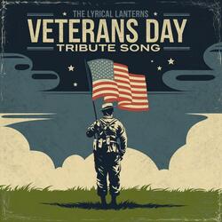 Veterans Day Tribute Song