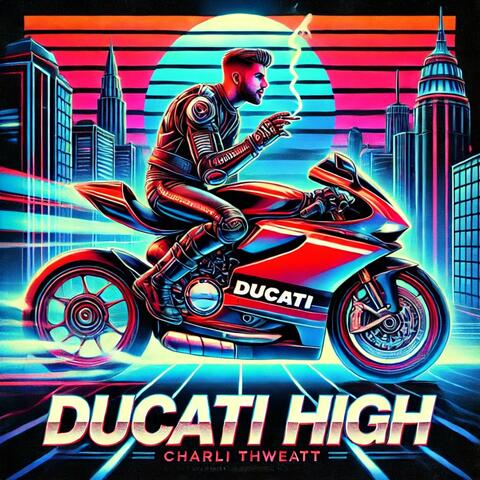 Ducati High