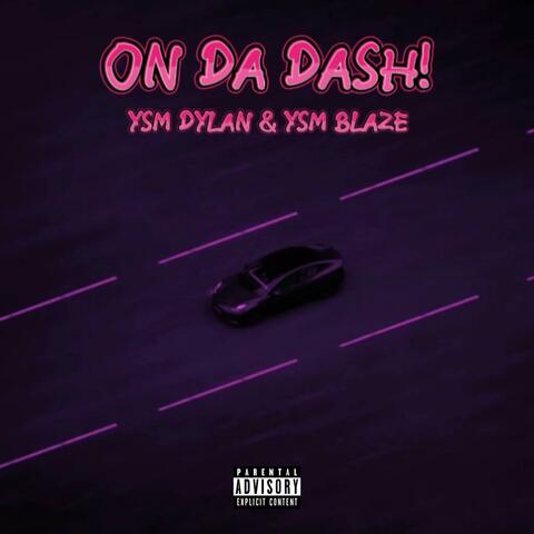 ON DA DASH!