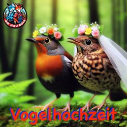 Ein Vogel wollte Hochzeit machen (Fidirallala fidirallala fidirallalalala)
