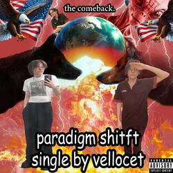Paradigm Shitft (but it's slightly louder)
