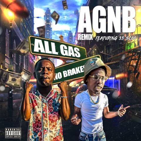 A.G.N.B (feat. 33Scoo) [Remix]