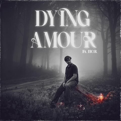 Dying Amour