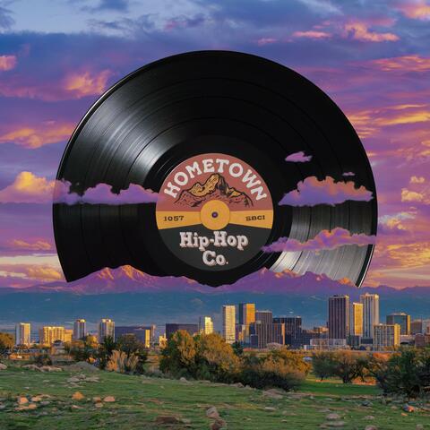Hometown Hip-Hop (Colorado)
