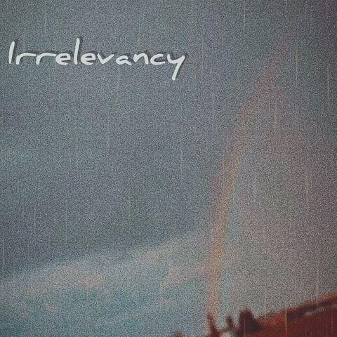 Irrelevancy
