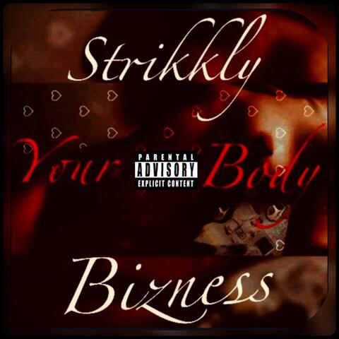 Your Body (feat. King Kaji)