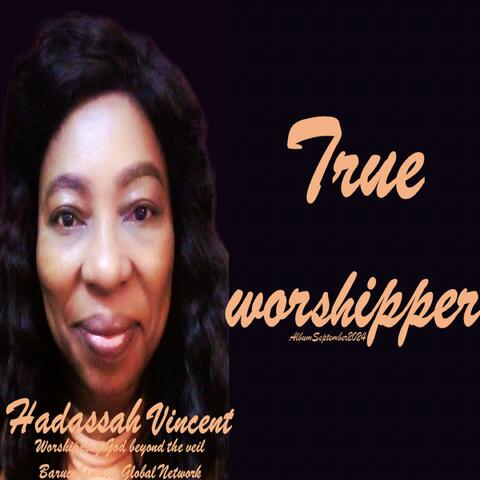 True worshipper