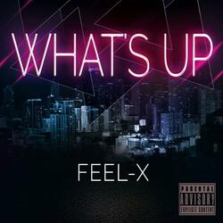 WHAT'S UP (feat. Cold X)