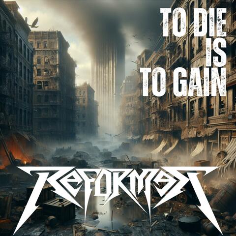 To Die is to Gain