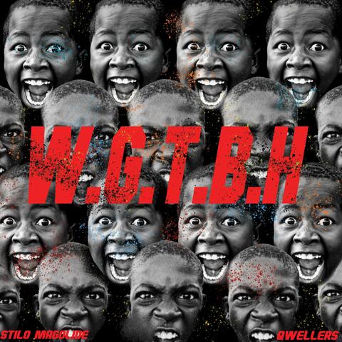 W.G.T.B.H (feat. Qwellers)