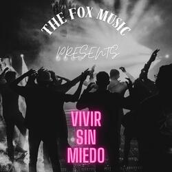 vivir sin miedo