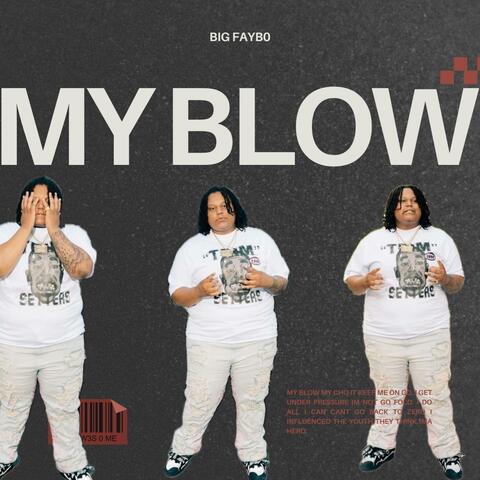 My Blow