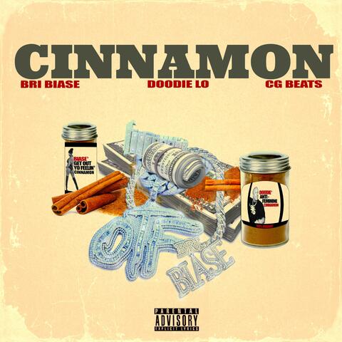 Cinnamon (feat. Doodie Lo)