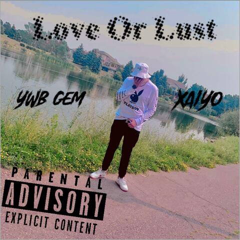 Love or Lust (feat. Xaiyo)