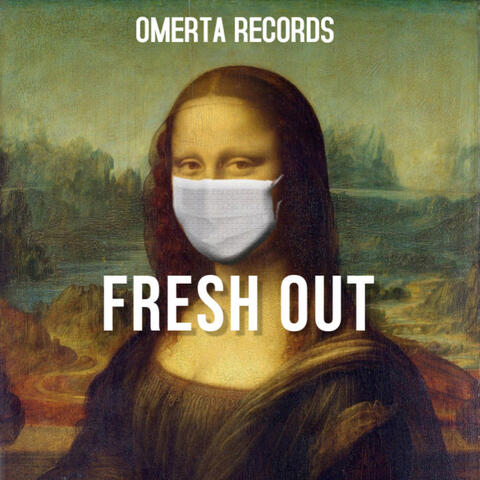Fresh Out