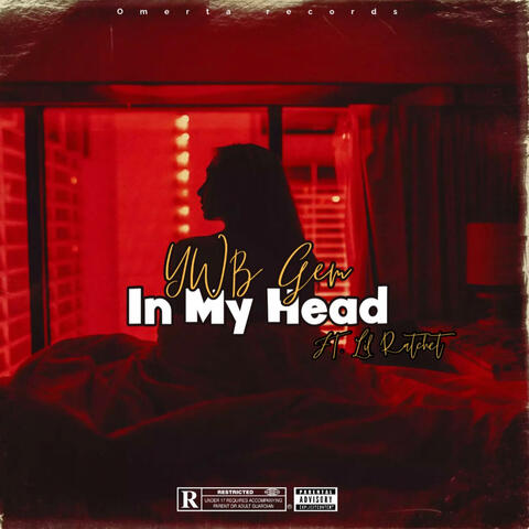 In My Head (feat. Lil Ratchet)