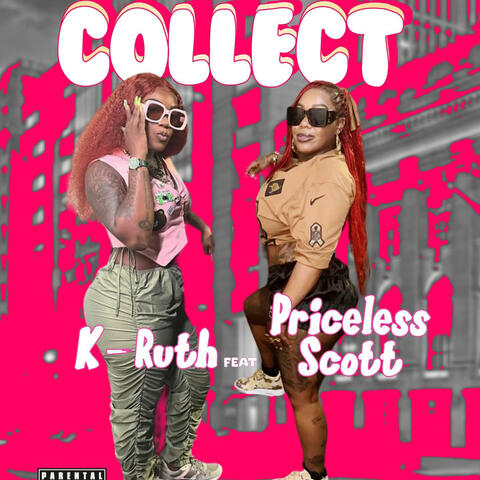 Collect (feat. priceless Scott)