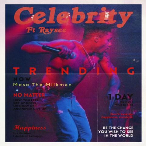 Celebrity (feat. Two Smooth Slim)