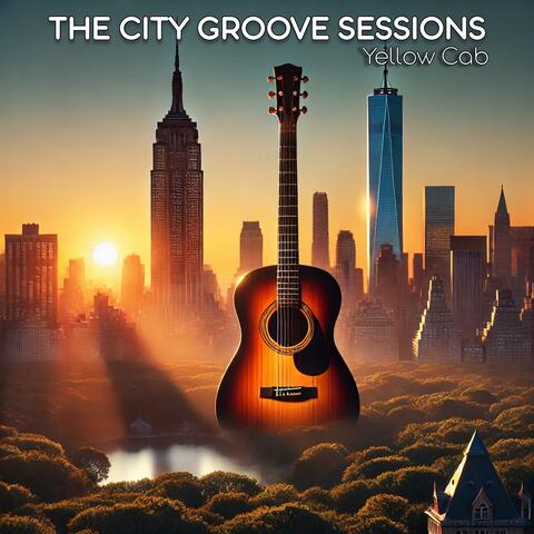 The City Groove Sessions (Yellow Cab)