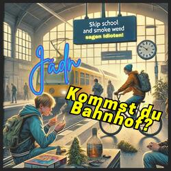 Kommst du Bahnhof?