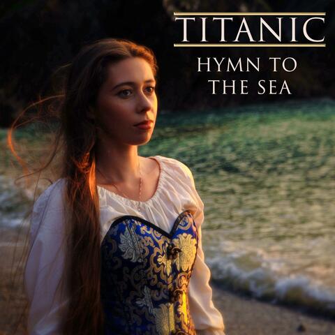Hymn to the Sea ("Titanic" Theme)