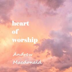Heart of Worship