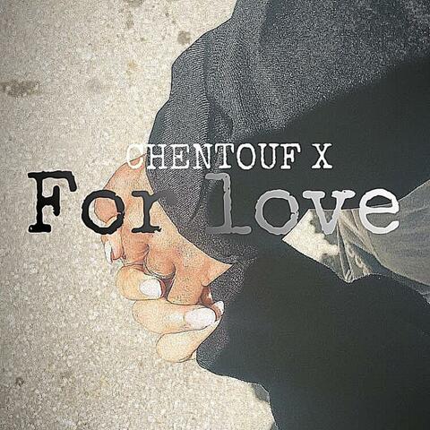 For Love