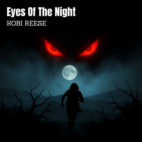 Eyes Of The Night
