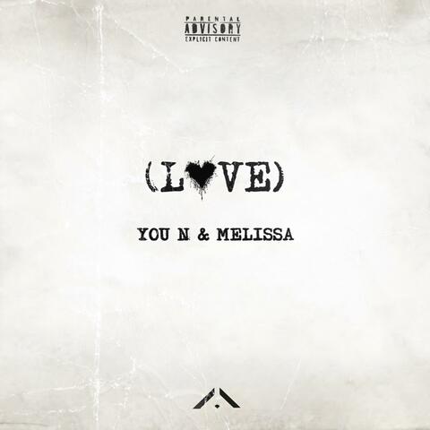 Love Parenthèses (feat. Mélissa)