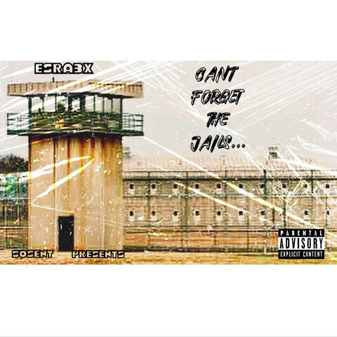 Can't Forget The Jails #LostFiles