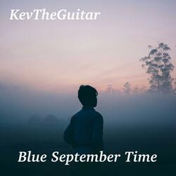 Blue September Time