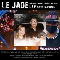 L.I.P. (feat. JenCee, J Mierda & Hattack)