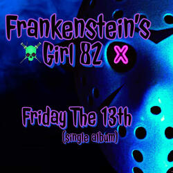 Friday The 13th (Single Mix)