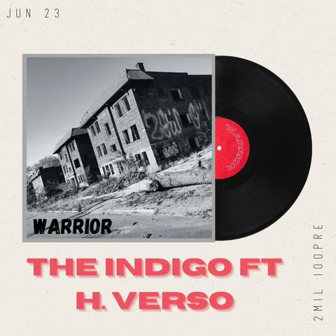 El Warrior (feat. H,verso)