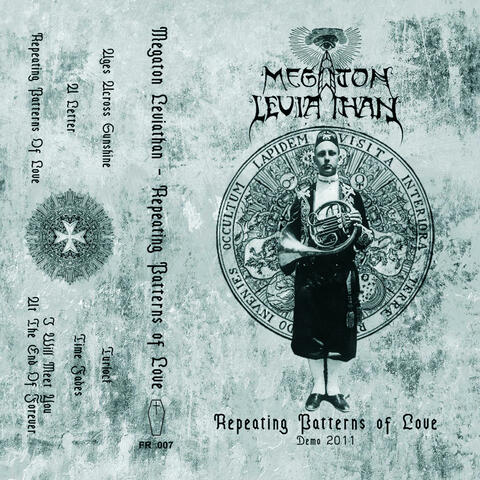 Repeating Patterns of Love (2011 Cassette)
