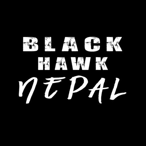 The Black Hawk Nepal (Greatest Hits)