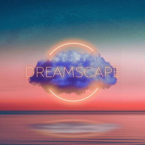 Dreamscapes