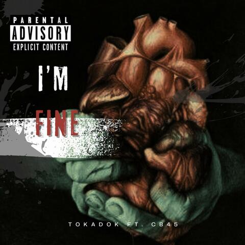 I'm Fine (feat. CB45)