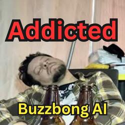 Addicted