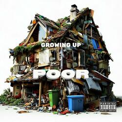 Growing Up Poor