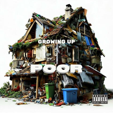 Growing Up Poor