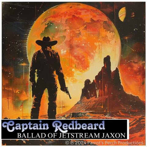 Ballad of Jetstream Jaxon