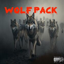 Wolf Pack (feat. Sickness_Falls)