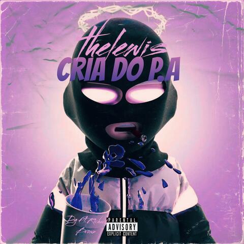 Cria do P.A (feat. Brown Richard) [thelewis Remix]