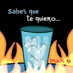 Sabes que te quiero